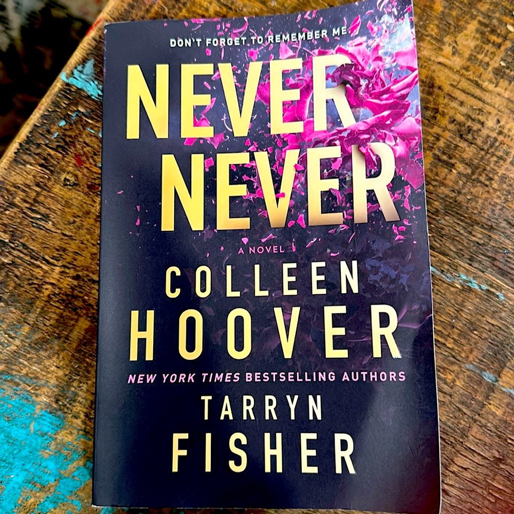 Never Never by Colleen Hoover and Tarryn Fisher